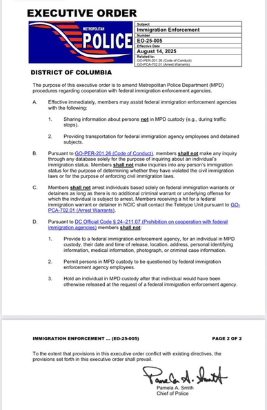 An executive order from the Metropolitan Police Department of the District of Columbia regarding immigration enforcement procedures. It outlines the cooperation guidelines with federal immigration agencies, specifies allowed and prohibited actions by police members, and includes provisions related to sharing information and transport of immigration agency employees…