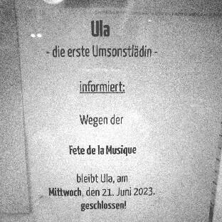 Aushang der ULa mit dem Hinweis, daß heute am 21.Juni geschlossen ist. Wir treiben uns irgendwo auf der Fete de la Musique herum. 
Ganz genau beginnt der astronomische Sommer um 16:58 Uhr MESZ, die Sonne geht heute um 04:43 Uhr auf und um 21:33 Uhr unter.