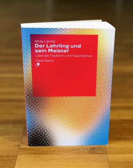 Cover des Buches » Der Lehrling und sein Meister. Liberale Tradition und Faschismus«