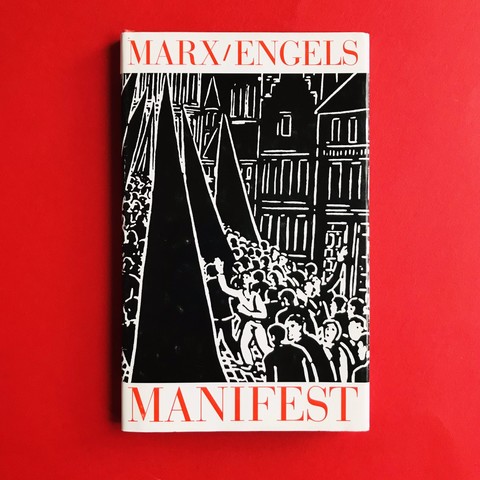 Smasher von Karl Marx & Friedrich Engels: »Manifest der Kommunistischen Partei«. Bei uns als illustrierte Ausgabe mit elf Holzschnitten von Frans Masereel