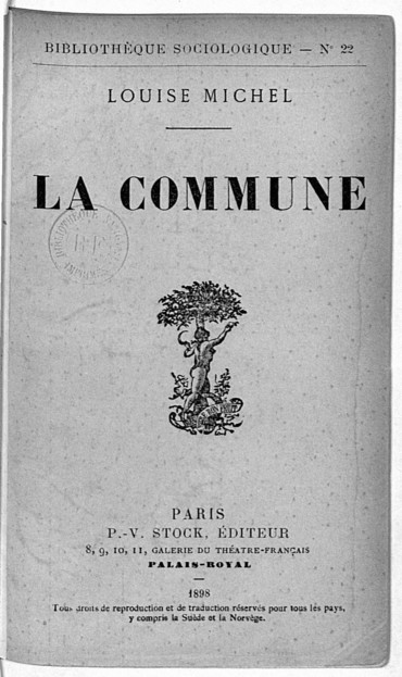 Titel des Buches „La Commune“ von Louise Michel, Paris 1898 (Quelle: gallica.bnf.fr / Bibliothèque nationale de France)