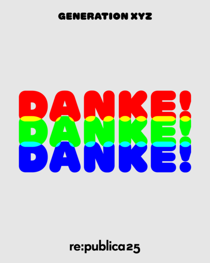 Dankes-Visual mit dem Schriftzug 'Danke !', welcher in verschiedenen Farben dreimal übereinander gelegt ist. Darüber ist das Logo der diesjährigen republica zu sehen. Darunter steht republica 25.